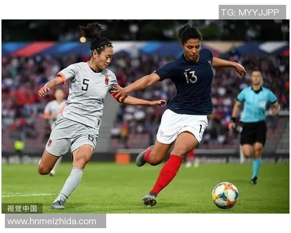 中国与法国热身赛精彩回顾完整录像分享与分析